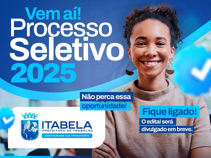 Prefeitura de Itabela cria Comissão Especial para acompanhar Processo Seletivo 2025