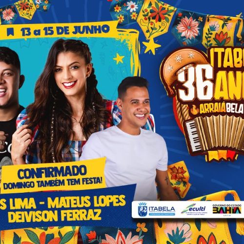 Confirmado! Terceira noite de shows dos 36 anos de Itabela terá Cris Lima, Mateus Lopes e Deivison Ferraz