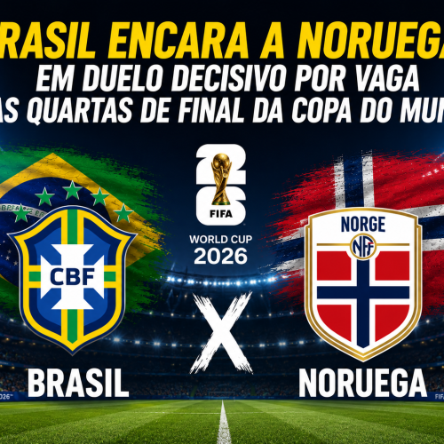 Brasil encara a Noruega em duelo decisivo por vaga nas quartas de final da Copa do Mundo